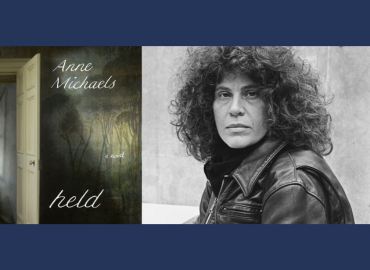 Headshot of Anne Michaels and book cover Held.